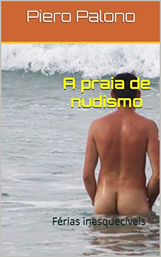 Livro PDF: A praia de nudismo: Férias inesquecíveis