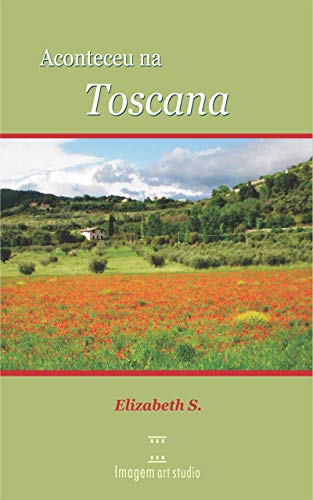 Livro PDF: Aconteceu na Toscana
