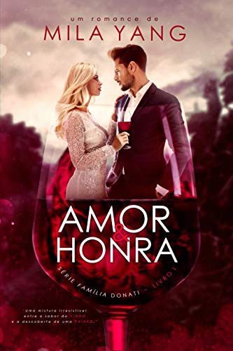 Livro PDF: Amor&Honra: Série Família Donati – Livro 01