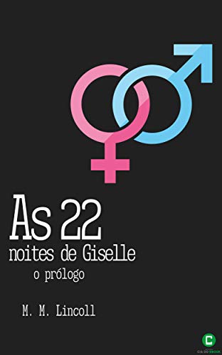 Livro PDF: As 22 noites de Giselle: O prólogo
