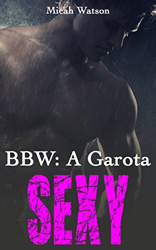 Capa do livro: BBW: A Garota Sexy - Ler Online pdf