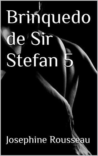 Livro PDF Brinquedo 5 de Sir Stefan (Brinquedo de Sir Stefan)