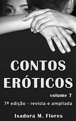 Livro PDF: Contos Eróticos: Mais histórias verídicas de cornos, esposas vagabundas, compartilhamento de esposa (Contos eróticos esposas)