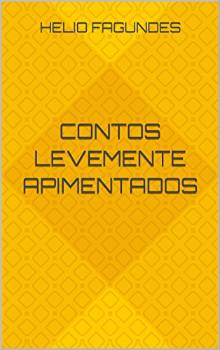 Capa do livro: CONTOS LEVEMENTE APIMENTADOS - Ler Online pdf
