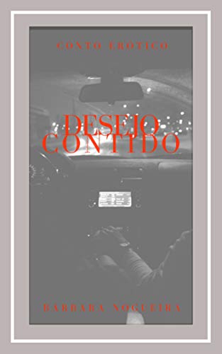 Livro PDF: Desejo Contido (Duologia Desejo Livro 1)