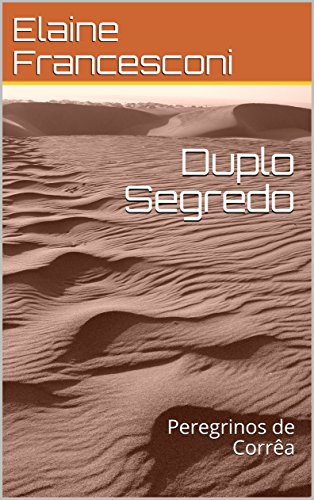 Capa do livro: Duplo Segredo: Peregrinos de Corrêa - Ler Online pdf