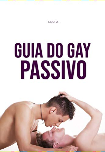 Livro PDF: Guia do Gay Passivo