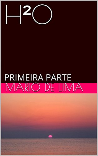 Livro PDF H²O: PRIMEIRA PARTE