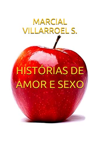 Capa do livro: HISTÓRIAS DE AMOR E SEXO - Ler Online pdf