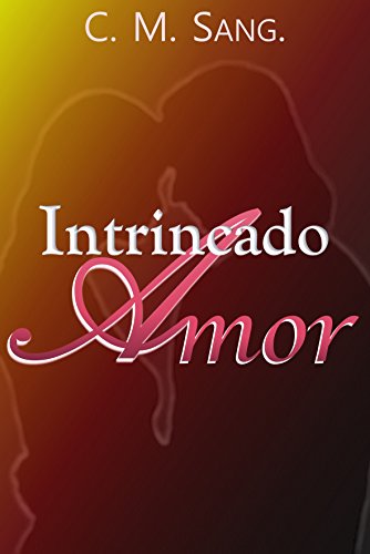 Capa do livro: Intrincado Amor - Ler Online pdf