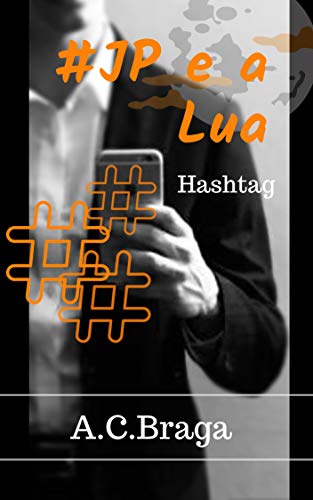 Livro PDF: #JP e a Lua: Hashtag