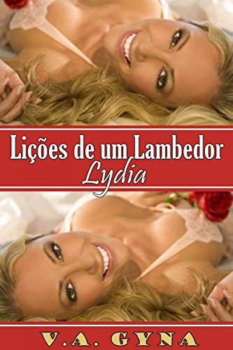 Capa do livro: Lições de um Lambedor – Lydia - Ler Online pdf