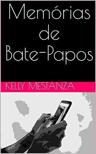 Livro PDF: Memórias de Bate-Papos