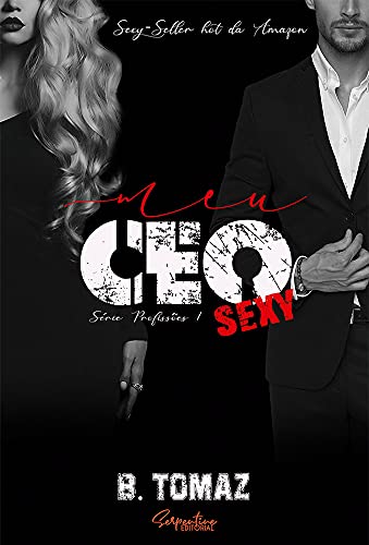 Livro PDF: Meu CEO Sexy (Profissões. Livro 1)