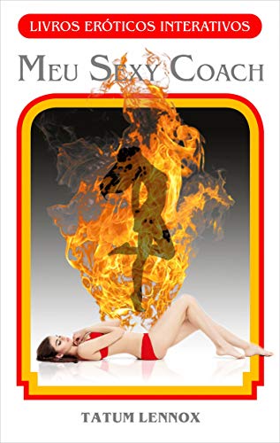 Capa do livro: Meu Sexy Coach: Livros eróticos interativos - Ler Online pdf