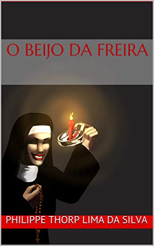 Capa do livro: O beijo da freira - Ler Online pdf