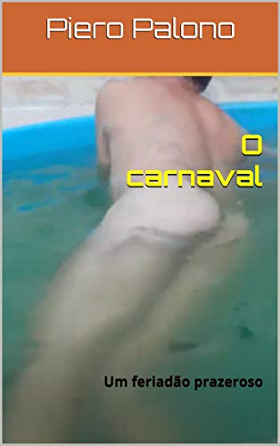 Livro PDF: O carnaval: Um feriadão prazeroso