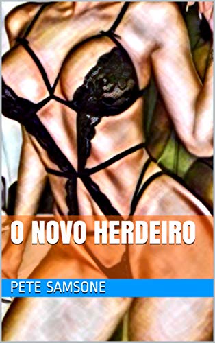 Capa do livro: O NOVO HERDEIRO - Ler Online pdf