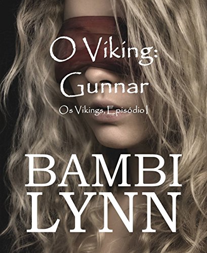 Capa do livro: O Viking (episódio 1) ~ Gunnar - Ler Online pdf