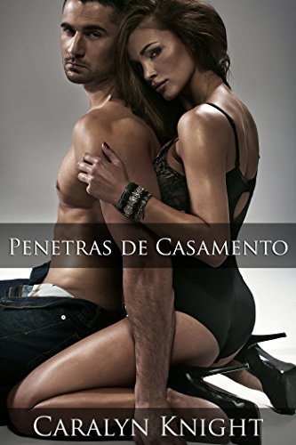 Livro PDF Penetras de Casamento: Uma Fantasia Erótica de Vingança