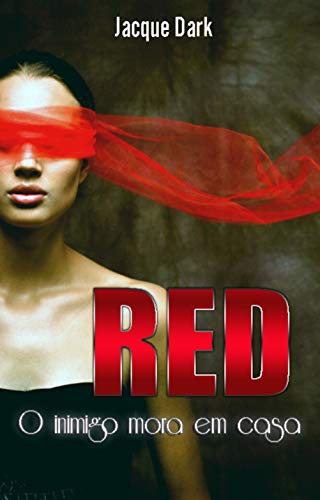 Capa do livro: RED : O inimigo mora em casa - Ler Online pdf