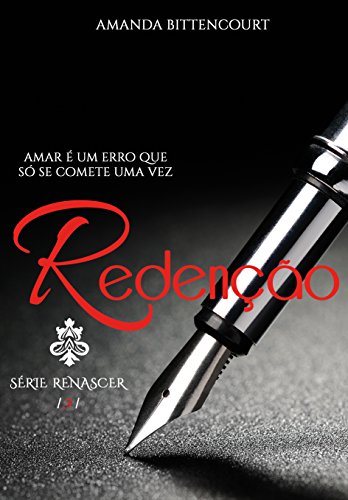 Livro PDF Redenção (Série Renascer Livro 3)
