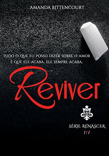 Capa do livro: Reviver (Série Renascer Livro 1) - Ler Online pdf