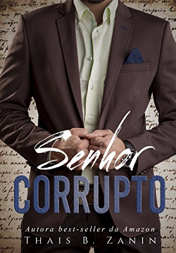 Capa do livro: Senhor Corrupto (Série Senhores Livro 2) - Ler Online pdf