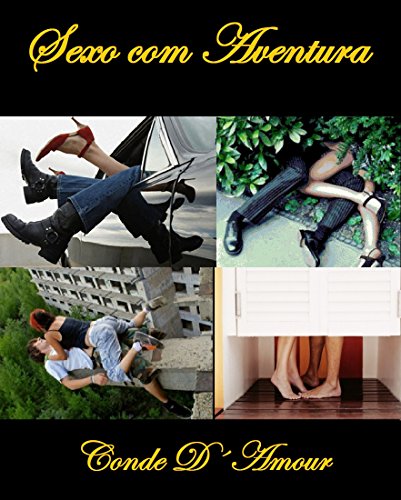 Capa do livro: Sexo com Aventura: Fuja do tradicional. Aventure-se - Ler Online pdf