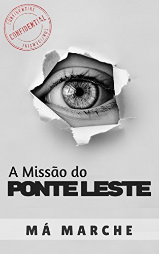 Livro PDF A Missão do Ponte Leste