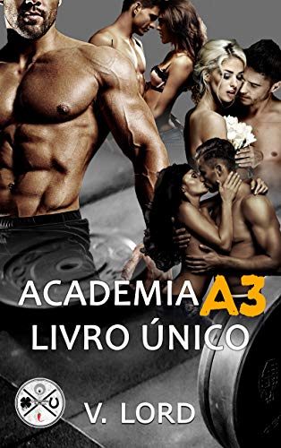 Livro PDF: Academia A3: Volume Único