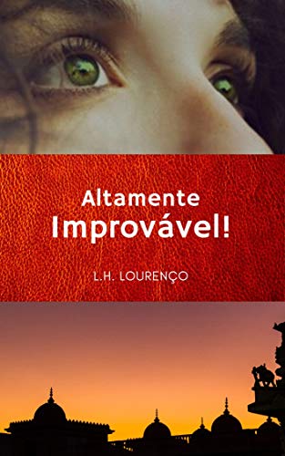 Capa do livro: ALTAMENTE IMPROVÁVEL! - Ler Online pdf
