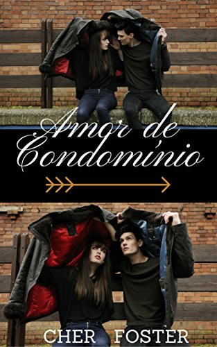 Capa do livro: Amor de Condomínio - Ler Online pdf