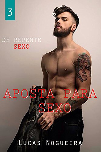Capa do livro: Aposta para sexo (De repente sexo) - Ler Online pdf