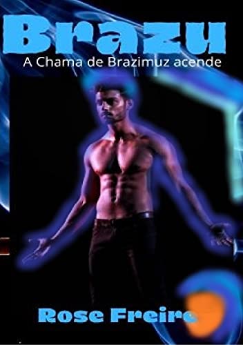Capa do livro: BRAZU – V2: A chama de Brazimuz acende - Ler Online pdf