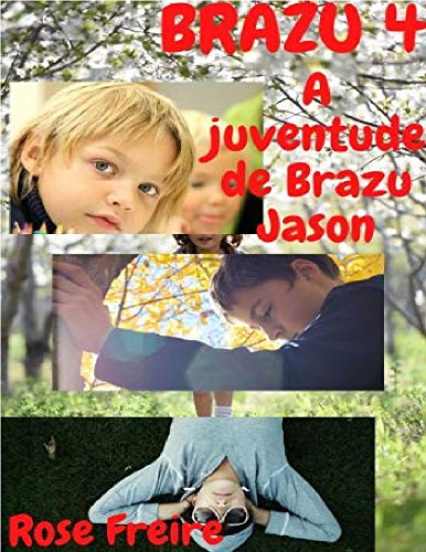 Livro PDF: BRAZU – V4: A juventude de Brazu Jason