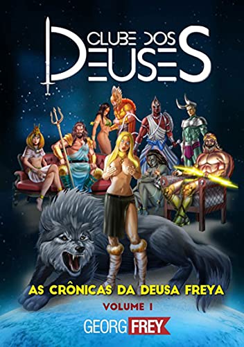 Capa do livro: Clube Dos Deuses – As Crônicas Da Deusa Freya - Ler Online pdf
