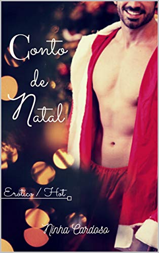 Livro PDF Conto de Natal 2: Erótico / Hot (Contos de Natal – Português)