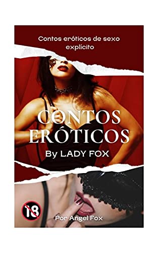 Livro PDF CONTOS ERÓTICOS: Para maiores by Lady Fox