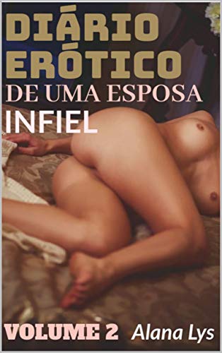 Livro PDF: Diário Erótico de uma Esposa Infiel – Volume 2