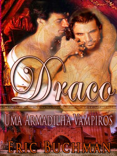 Capa do livro: Draco – Uma Armadilha Vampiros - Ler Online pdf
