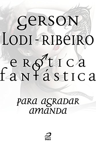 Capa do livro: Erótica Fantástica – Para agradar Amanda - Ler Online pdf
