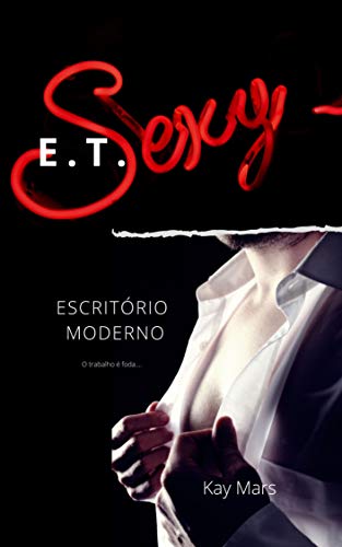 Capa do livro: Escritório Moderno (E.T. Sexy) - Ler Online pdf