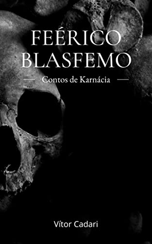 Livro PDF: Horrores em Lascívia: Feérico Blasfemo