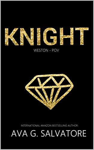 Livro PDF Knight: Weston – POV (Shadows Of Knight Livro Livro 0)