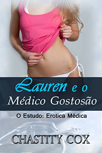 Livro PDF: Lauren e o Médico Gostosão