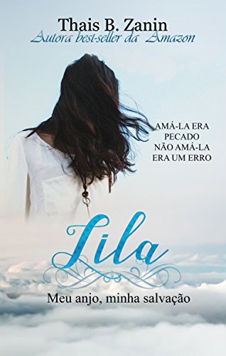 Capa do livro: Lila, meu Anjo, minha Salvação. (Trilogia Beast) - Ler Online pdf