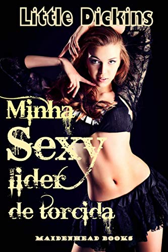 Capa do livro: Minha sexy lider de torcida - Ler Online pdf
