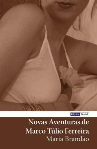 Capa do livro: Novas Aventuras de Marco Túlio Ferreira - Ler Online pdf