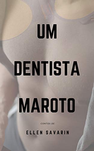 Livro PDF: O Dentista Maroto: Contos